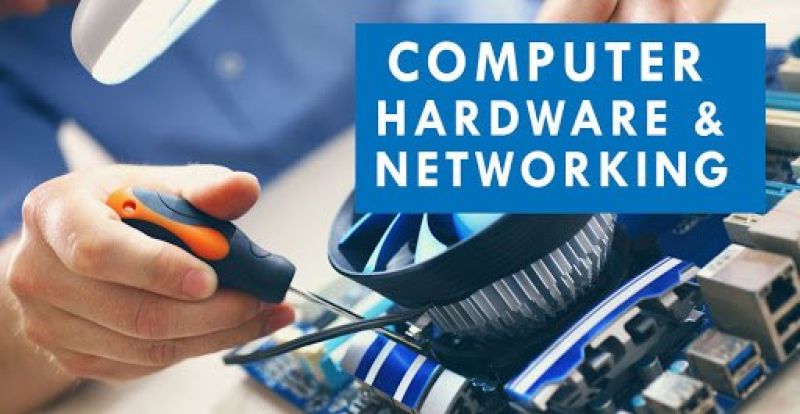 Hardware & Networking